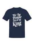 Bold Patriotic Quote Men's T-shirt: Navy / 100% US Cotton / L