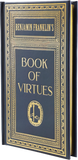 Ben Franklin's Book of Virtues